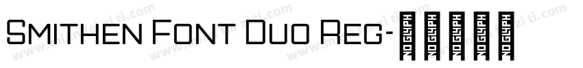 Smithen Font Duo Reg字体转换